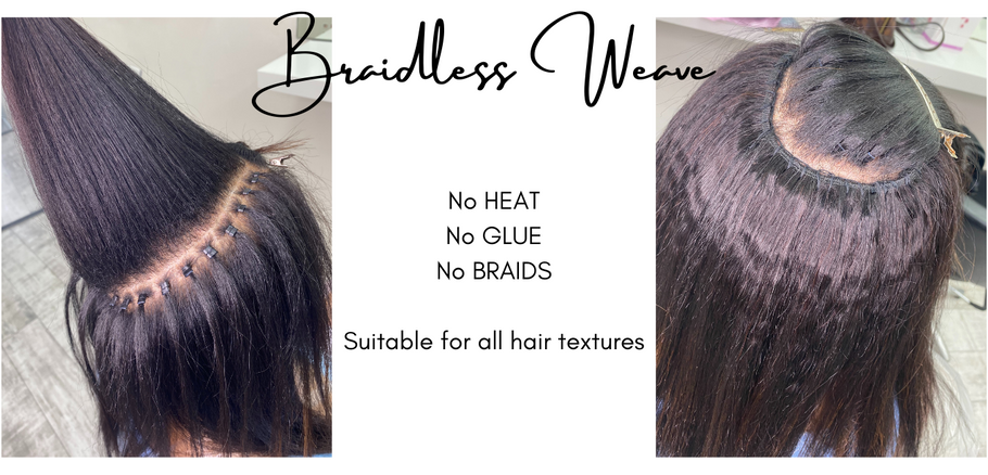 What is Braidless Weave?