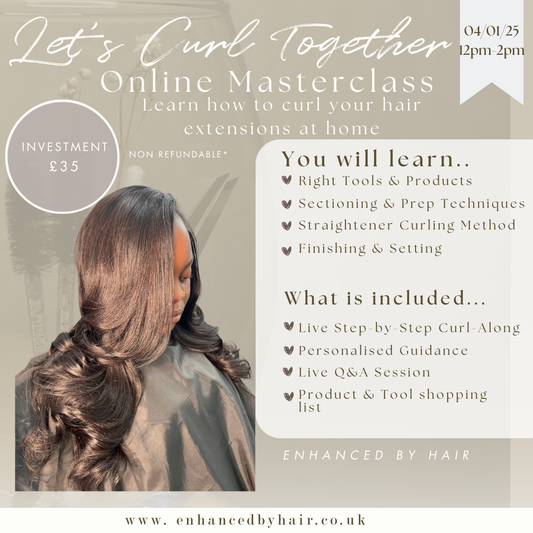 Lets Curl Together - Learn how to curl your hair extensions at home  05/01/26